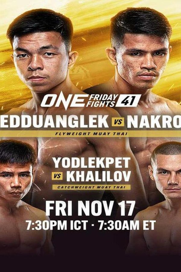 ONE Friday Fights 41: Dedduanglek Vs. Nakrob