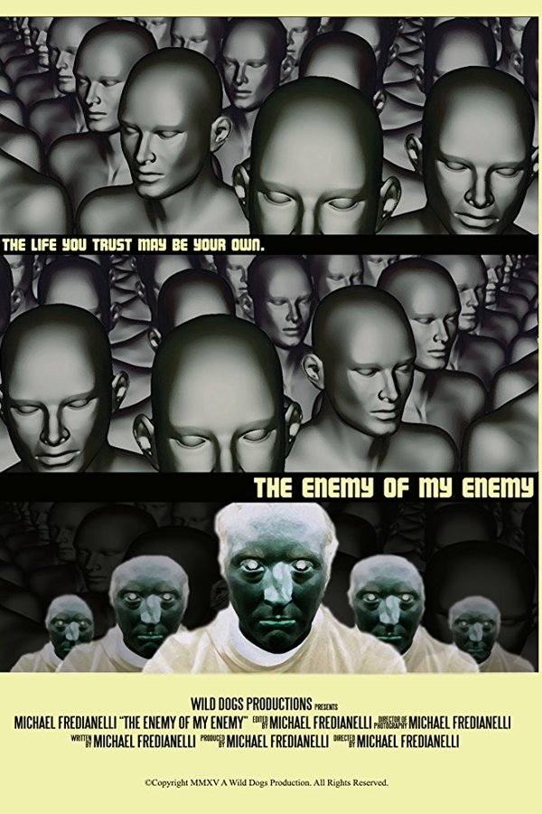 The Enemy Of My Enemy