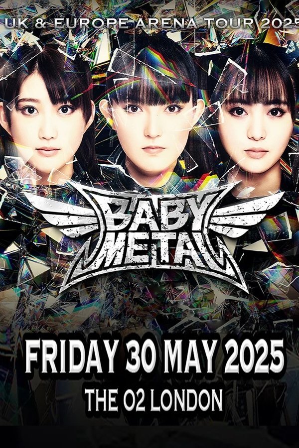 BABYMETAL - Live At The O2 London - 2025