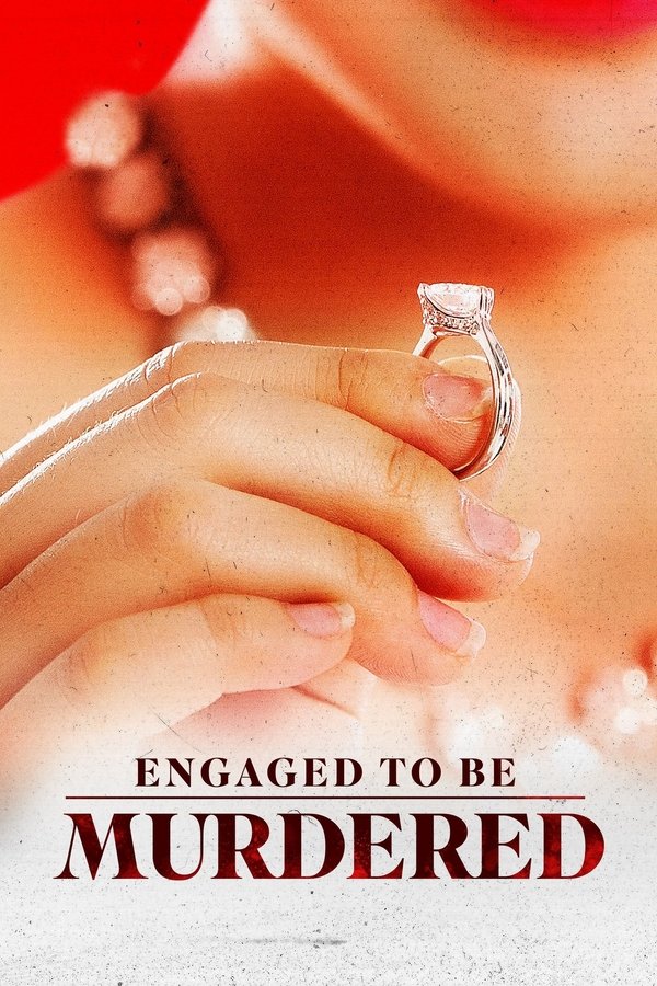 Engaged To Be Murdered