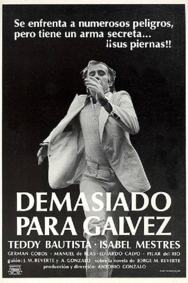Demasiado Para Gálvez