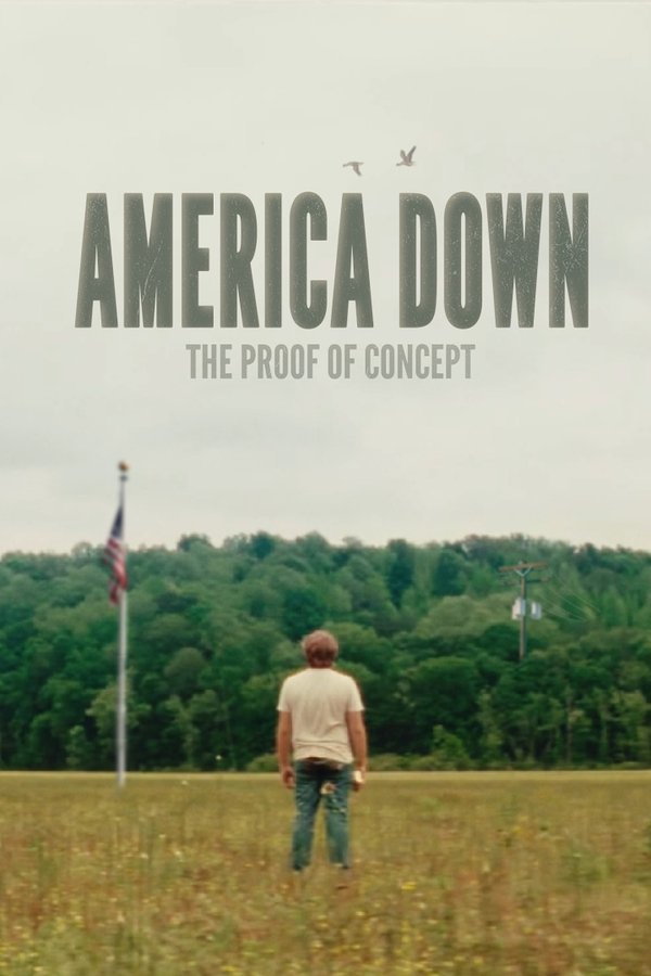 America Down: The Proof Of Concept