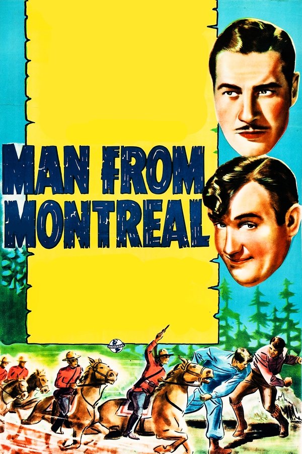The Man From Montreal