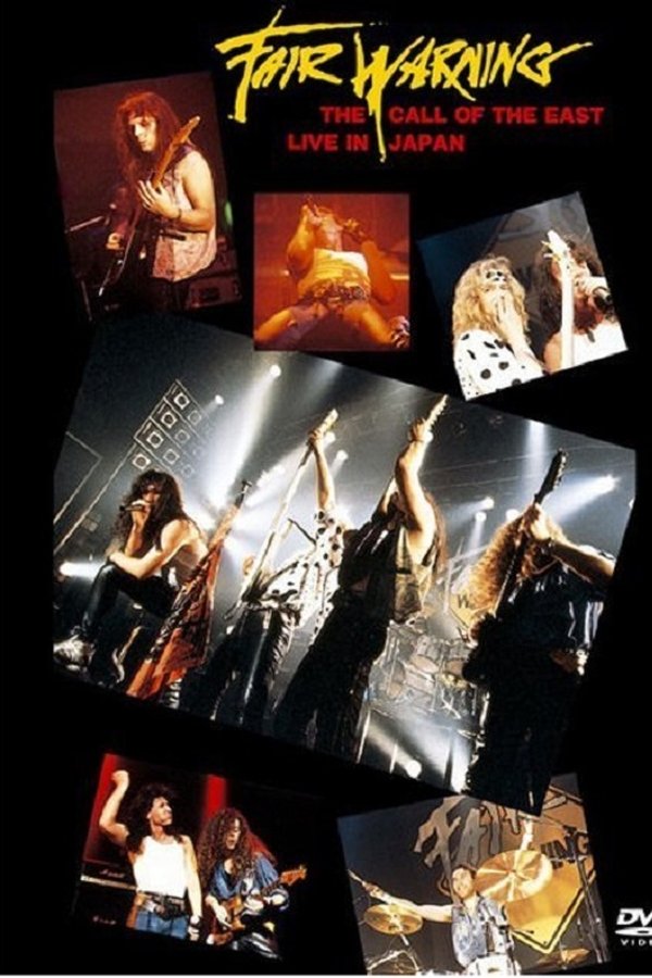 Fair Warning: The Call Of The East Live In Japan 1993