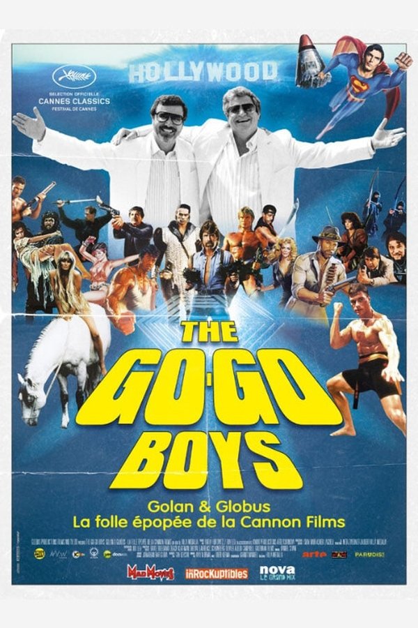 The Go-Go Boys: The Inside Story Of Cannon Films