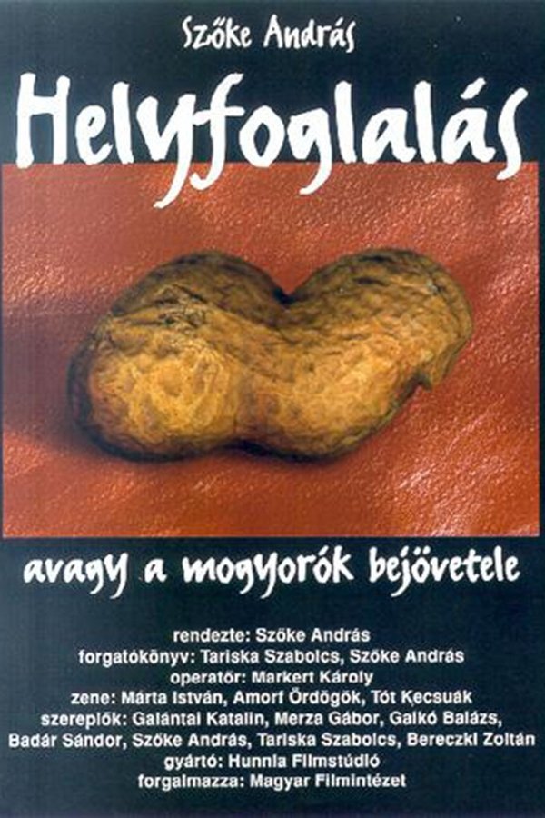 Helyfoglalás, Avagy A Mogyorók Bejövetele