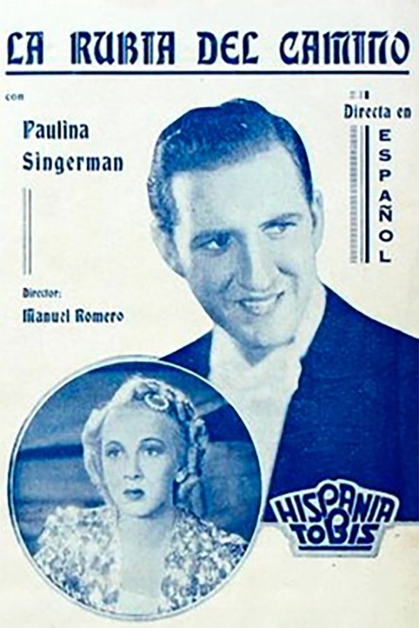 La Rubia Del Camino