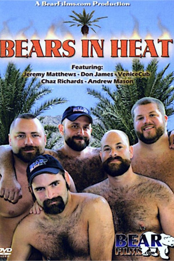 Bears In Heat