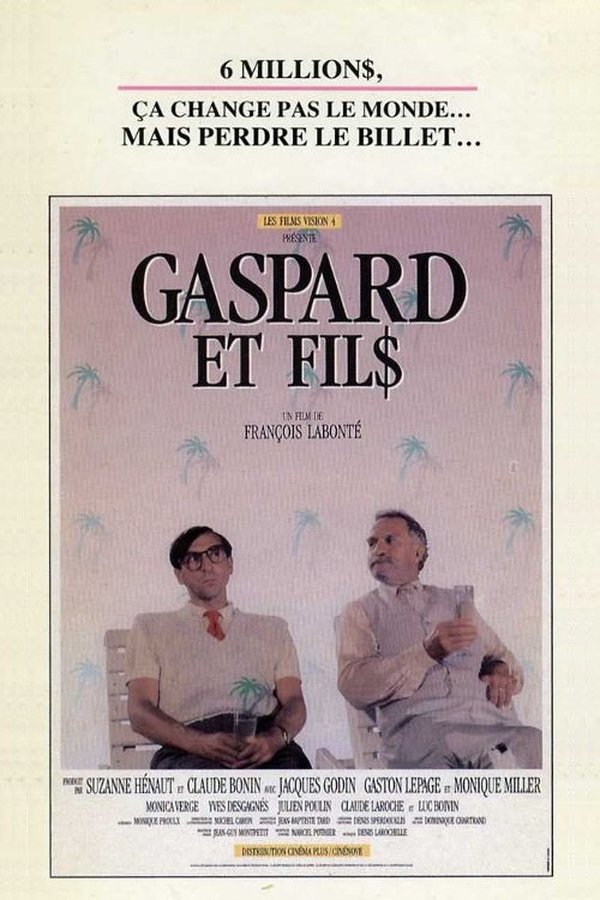 Gaspard Et Fil$