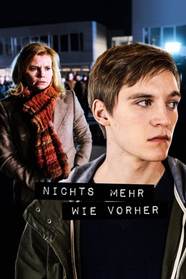 Nichts Mehr Wie Vorher