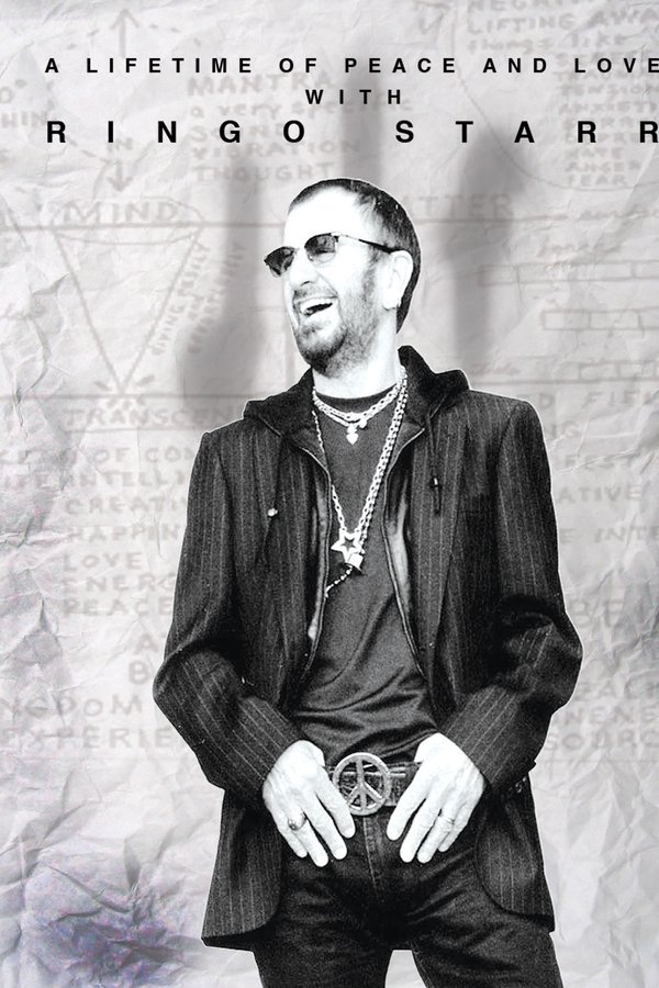 Ringo Starr: A Lifetime Of Peace And Love