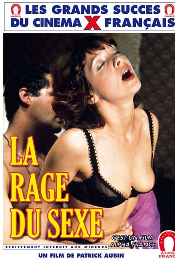La Rage Du Sexe