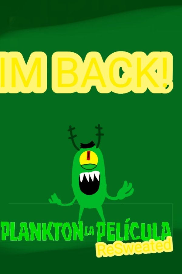 Plankton La Película Reanimado