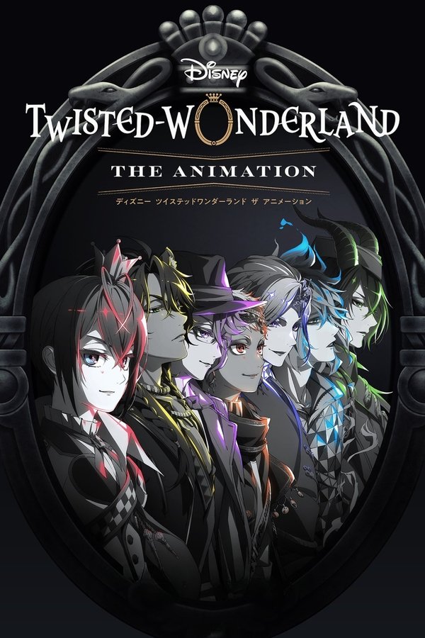 Disney Twisted Wonderland: The Animation