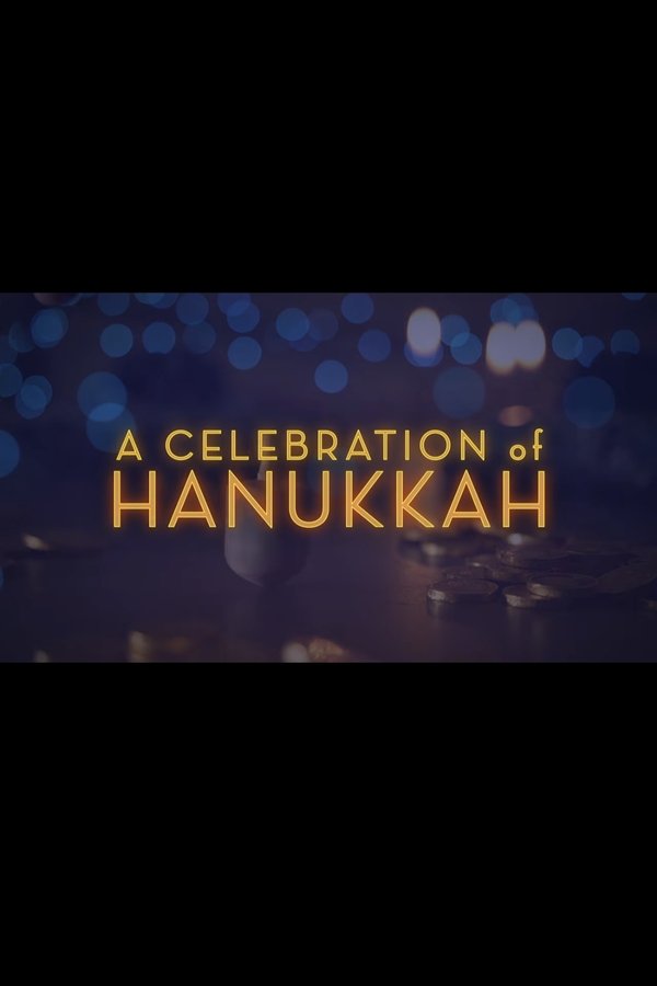 A Celebration Of Hanukkah