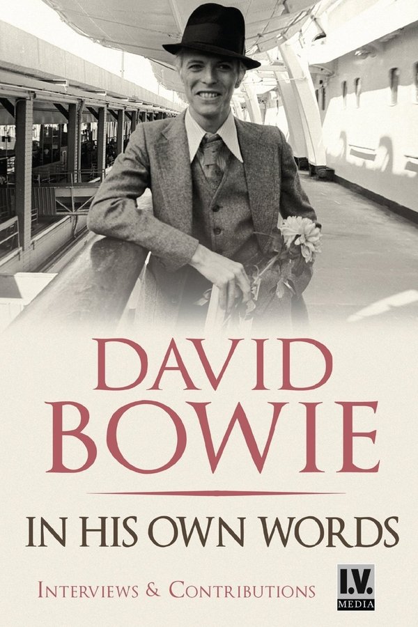 David Bowie - In His Own Words