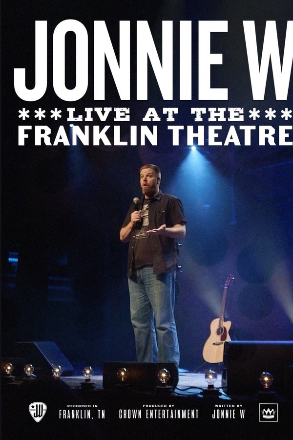 Jonnie W - Live at the Franklin Theatre