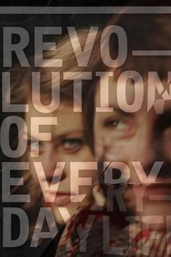 Revolution Of Everyday Life