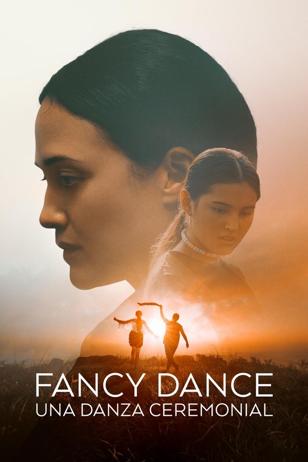 Fancy Dance: Una Danza Ceremonial