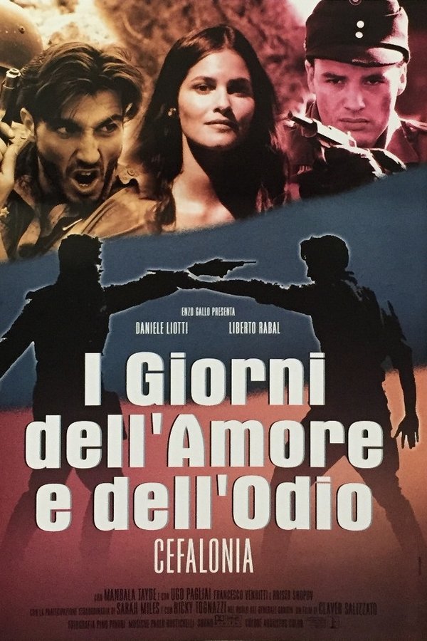 I Giorni Dell'amore E Dell'odio - Cefalonia