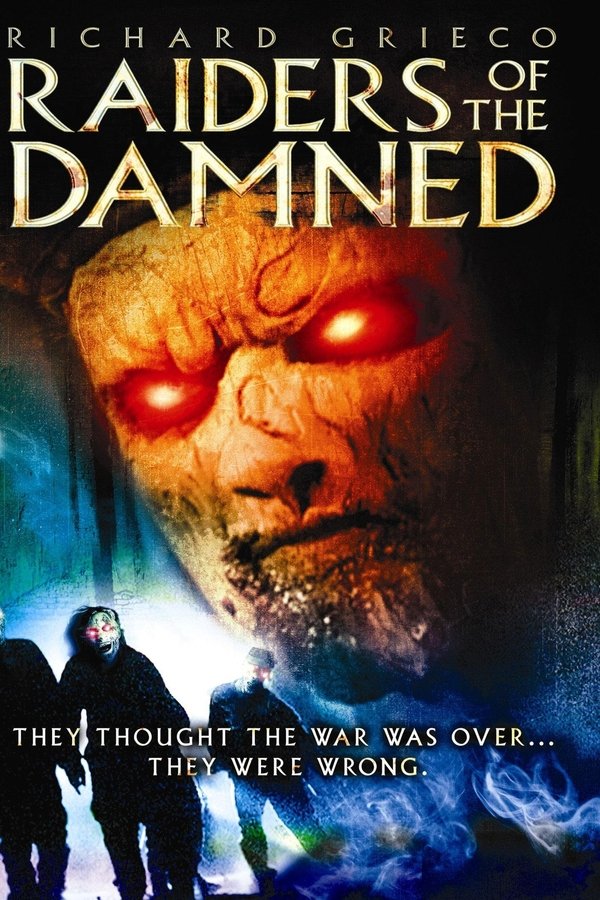 Raiders Of The Damned
