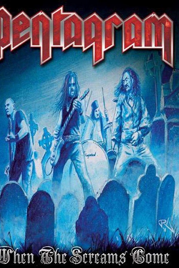 Pentagram: When The Screams Come