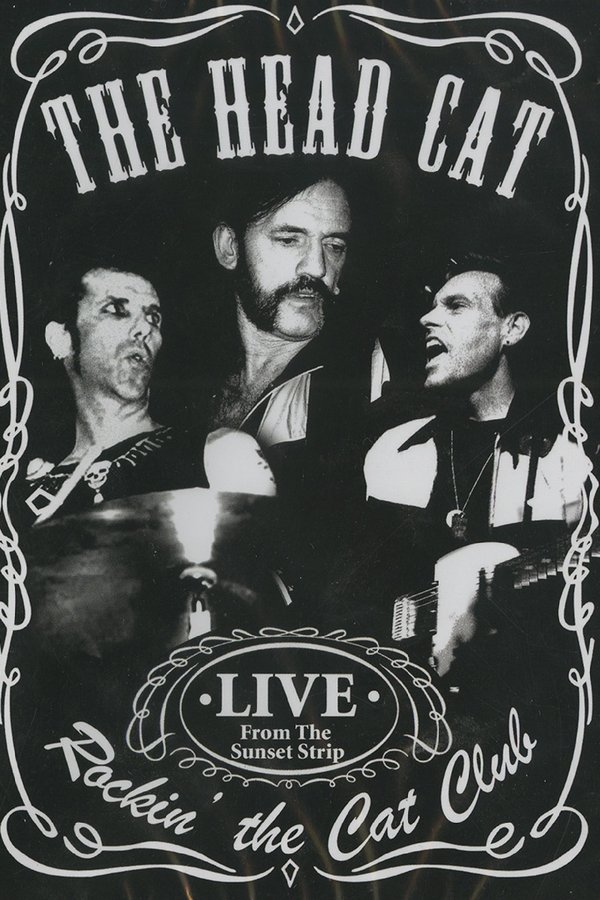 The Head Cat – Rockin’ The Cat Club: Live From The Sunset Strip