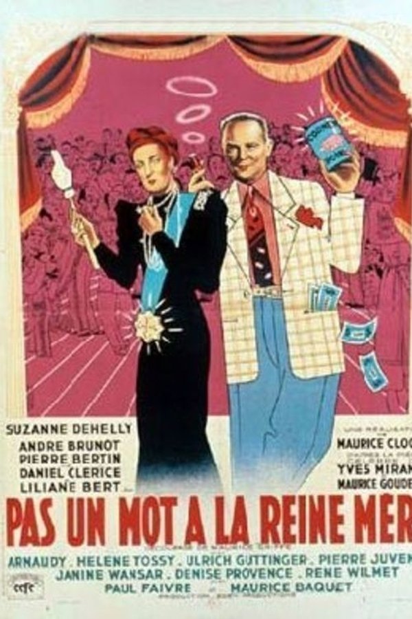 Pas Un Mot à La Reine Mère