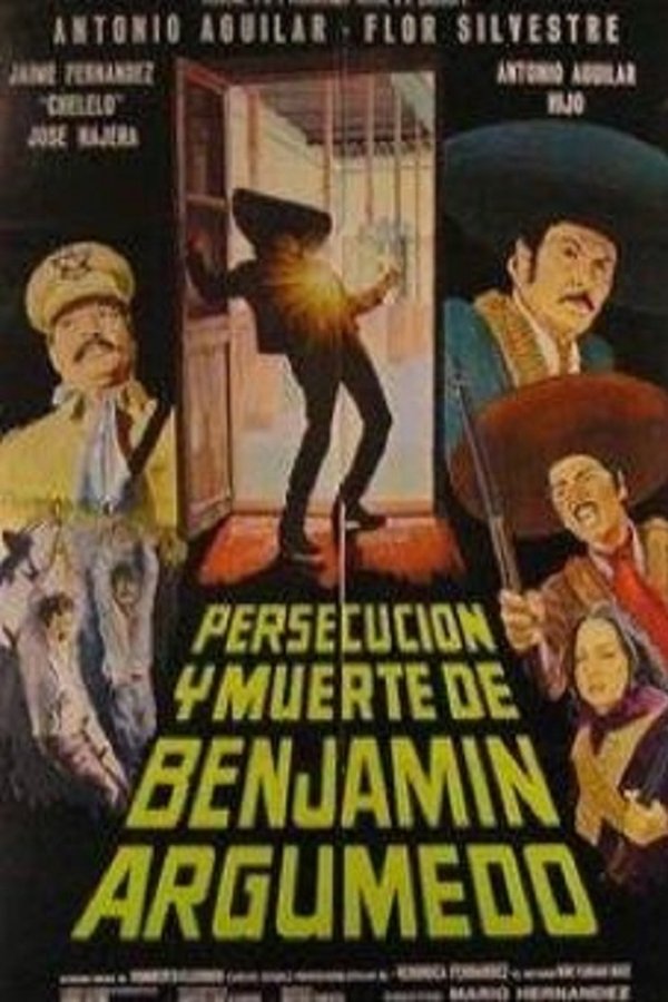 Persecución Y Muerte De Benjamín Argumedo