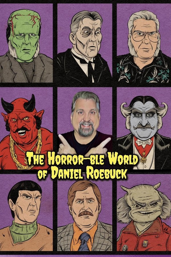 The Horror-ble World Of Daniel Roebuck