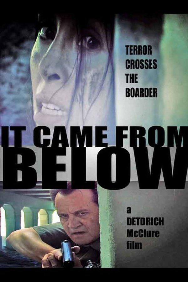 It Came From Below