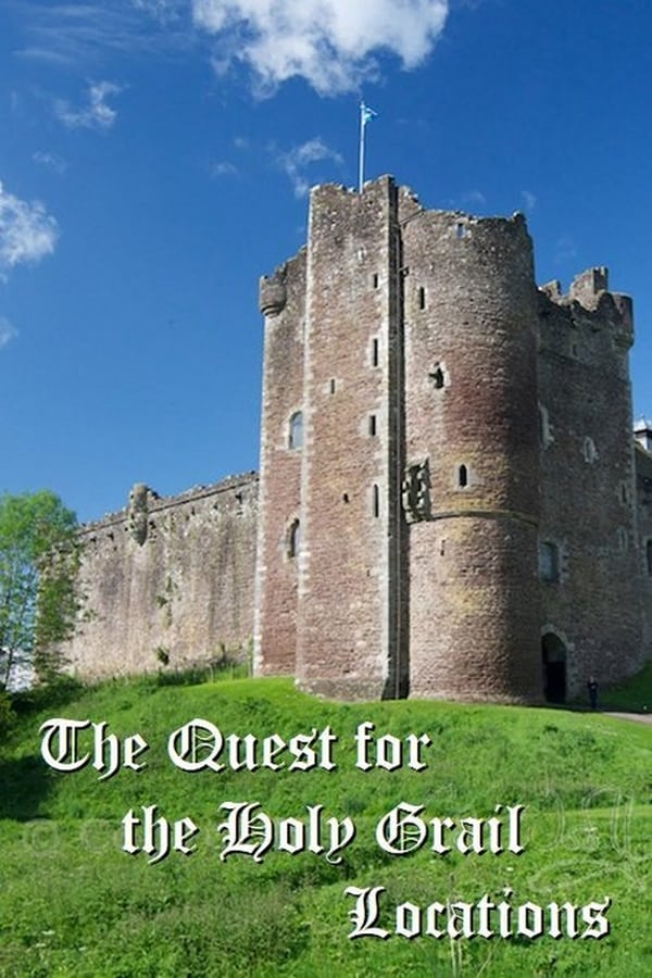 The Quest For The Holy Grail Locations