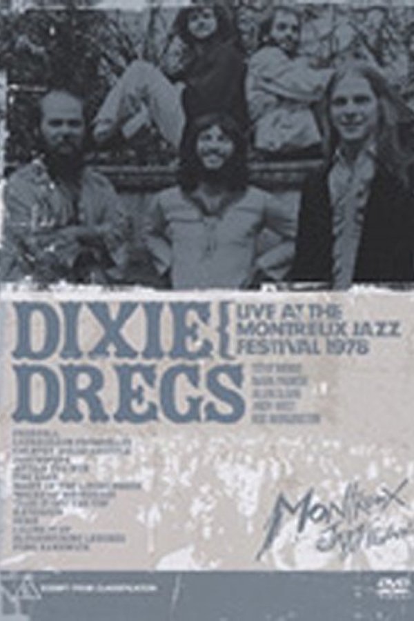 Dixie Dregs: Live At The Montreux Jazz Festival 1978