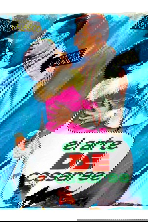 El Arte De Casarse