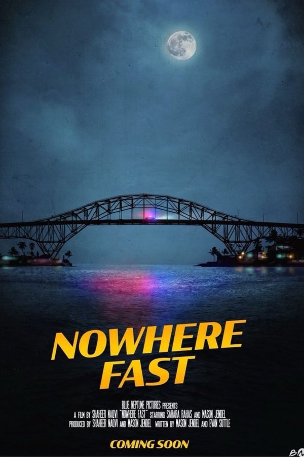 Nowhere Fast