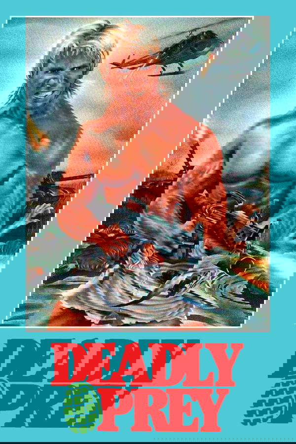 Deadly Prey