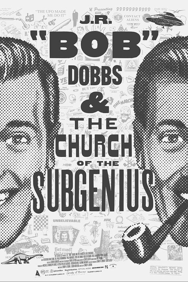 J.R. “Bob” Dobbs And The Church Of The SubGenius