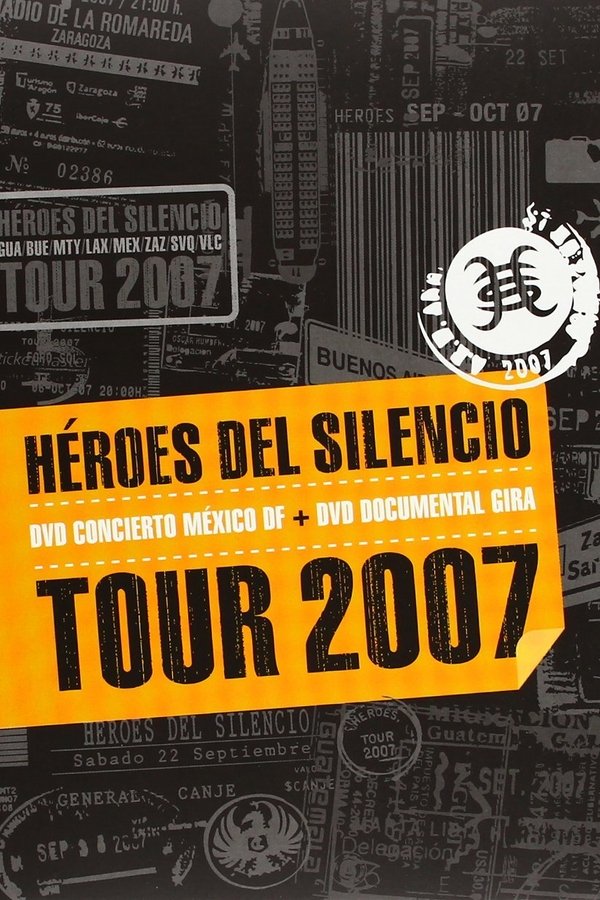 Héroes del Silencio Tour 2007