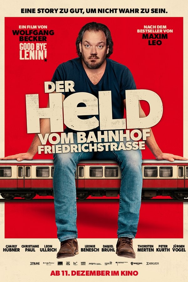 Der Held Vom Bahnhof Friedrichstraße