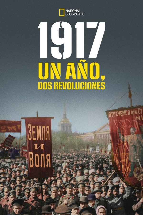 1917: One Year, Two Revolutions