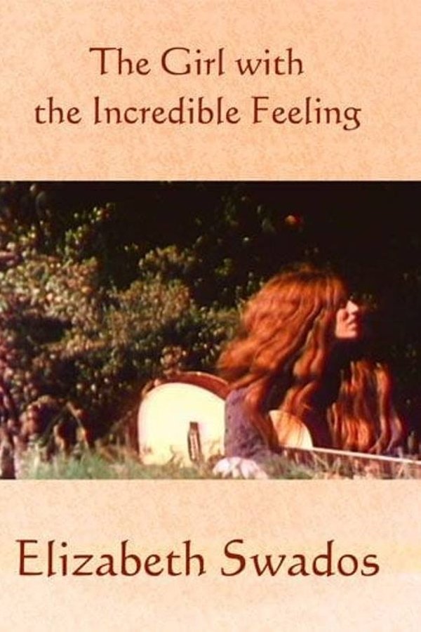 The Girl With The Incredible Feeling