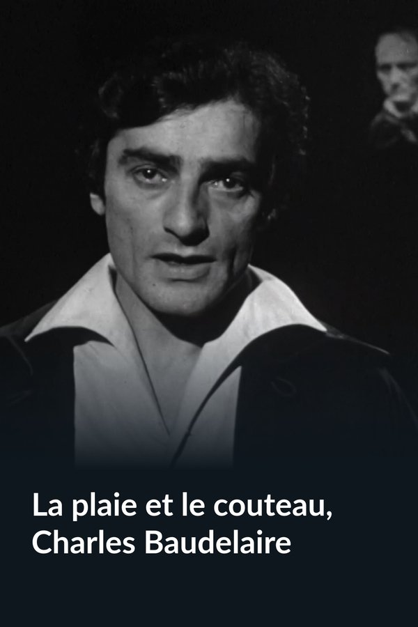La Plaie Et Le Couteau, Charles Baudelaire
