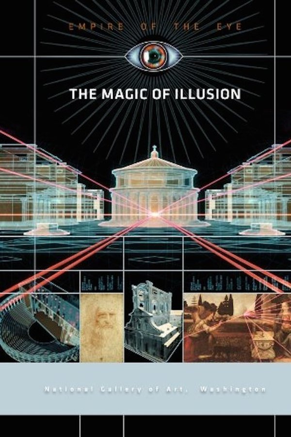 Empire Of The Eye: The Magic Of Illusion
