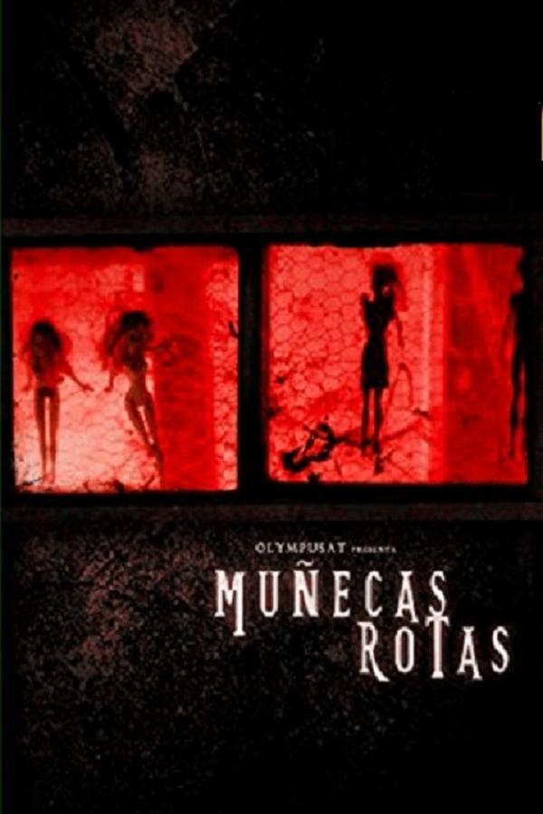 Muñecas Rotas