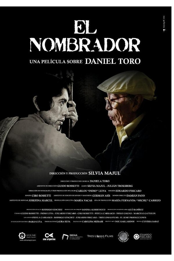 El nombrador, una película sobre Daniel Toro