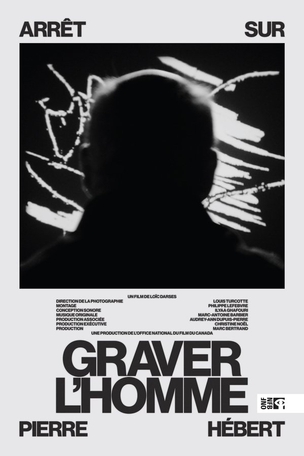 Graver L'homme : Arrêt Sur Pierre Hébert