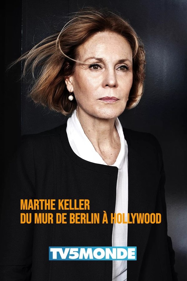 Marthe Keller, Du Mur De Berlin à Hollywood