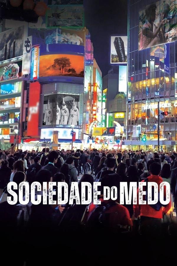 Sociedade Do Medo