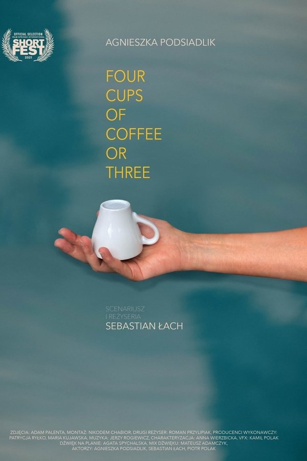 Four Cups Of Coffee Or Three