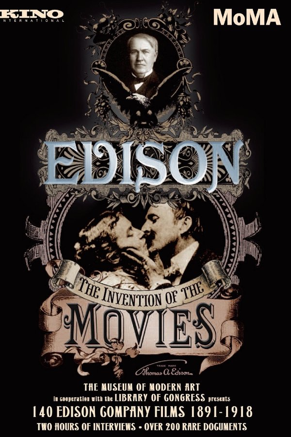 Edison: The Invention Of The Movies